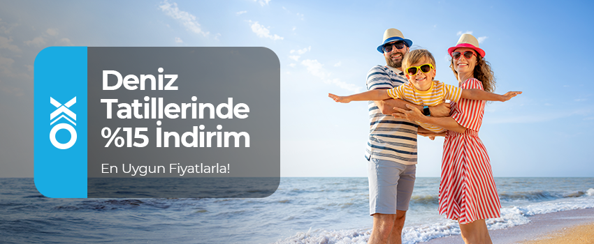 Deniz Tatilerinde %15 İndirim