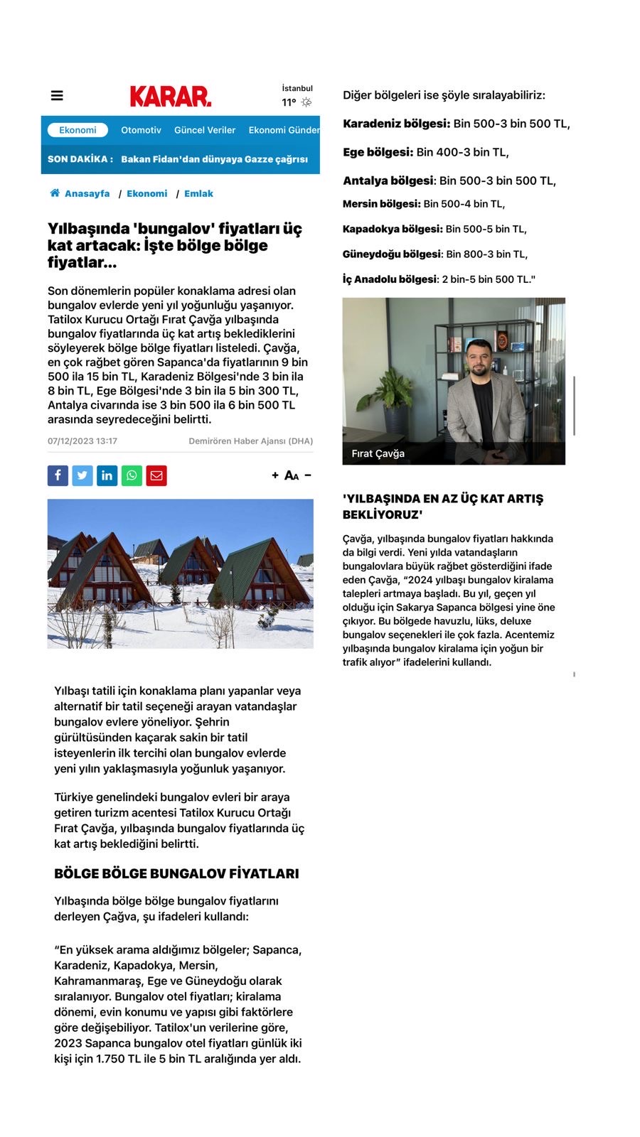 https://www.karar.com/ekonomi-haberleri/yilbasinda-bungalov-fiyatlari-uc-kat-artacak-iste-bolge-bolge-fiyatlar-1815765?fbclid=PAZXh0bgNhZW0CMTEAAadck90FJkgxjzQ6Ei_8Pog3QZqFbd1Gj20wXlB7lE3iR5EkGpJZa_XSW1i5QA_aem_5Ohg_qJ-5CAXnv3vtMFs6A